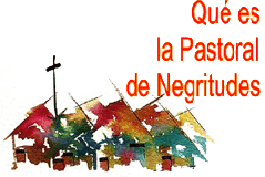 Pastoral de las Negritudes - Arquidiócesis de Cali